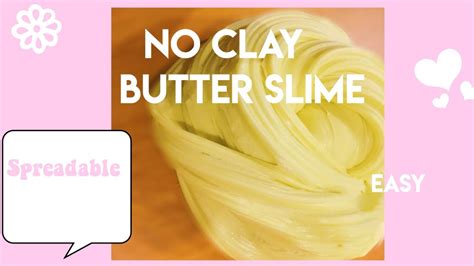 butter slime without clay